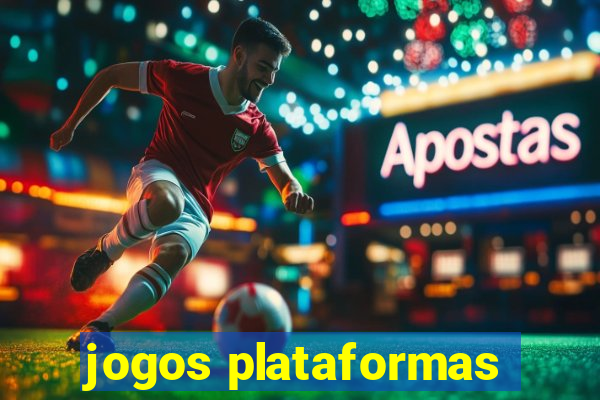 jogos plataformas